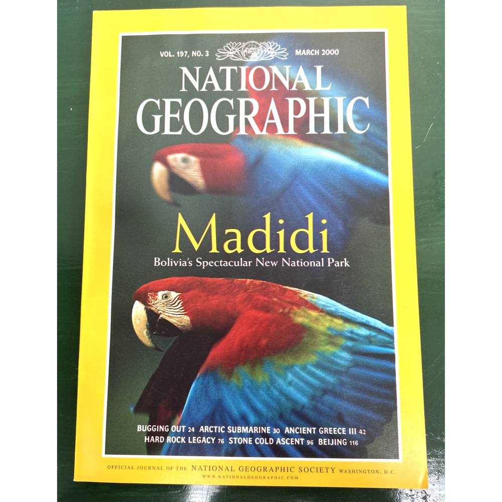 National Geographic Magazine March 2000 Madidi Bolivia National Park Greece